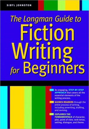 Book The Longman Guide to Fiction Writing for Beginners free