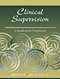 Book Clinical Supervision: A Handbook for Practitioners free