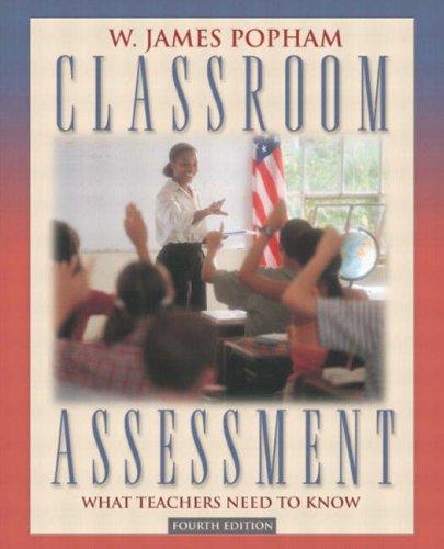 Book Classroom Assessment: What Teachers Need to Know free