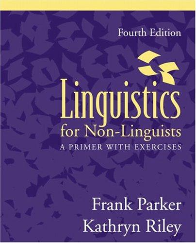 Book Linguistics for Non-Linguists: A Primer with Exercises (4th Edition) free