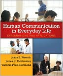 Book Human Communication in Everyday Life: Explanations and Applications free
