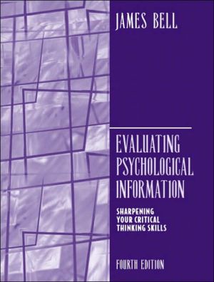 Book Evaluating Psychological Information: Sharpening Your Critical Thinkings Skills(4th Edition) free