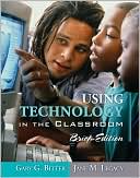 Book Using Technology in the Classroom, Brief Edition free