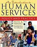 Book An Introduction to Human Services: Policy and Practice (6th Edition) free