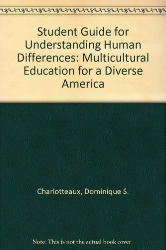 Book Student Guide For Understanding Human Differences: Multicultural Education For A Diverse America free
