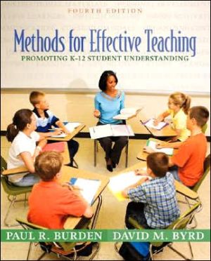 Book Methods for Effective Teaching: Promoting K-12 Student Understanding (4th Edition) free