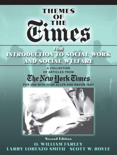 Book Themes of the Times for Introduction to Social Work and Social Welfare free