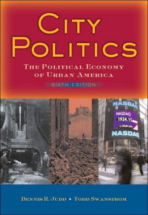 Book City Politics: The Political Economy of Urban America (6th Edition) free