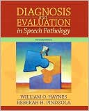 Book Diagnosis and Evaluation in Speech Pathology free