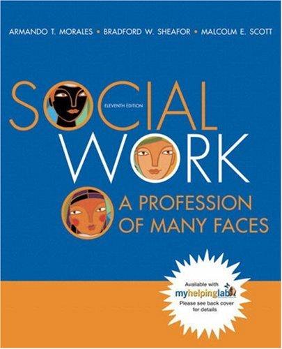 Book Social Work: A Profession of Many Faces (with Themes of the Times for Introduction to Social Work and Social Welfare) (11th Edition) free