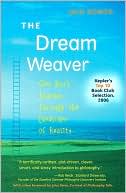 Book Dream Weaver, The: One Boy's Journey Through the Landscape of Reality (Anniversary Edition) free