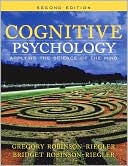 Book Cognitive Psychology: Applying the Science of the Mind free