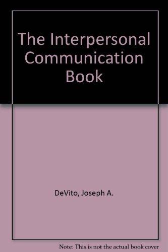 Book Interpersonal Communication Book, The, Books a la Carte Plus MyCommunicationLab (12th Edition) free