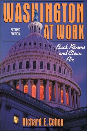 Book Washington At Work: Back Rooms And Clean Air- (Value Pack w/MyLab Search) (2nd Edition) free