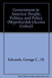Book Government in America: People, Politics, and Policy (Mypoliscilab (Access Codes)) free