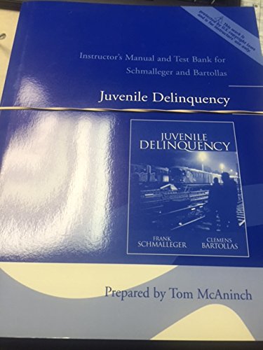Book Instructor's Manual And Test Bank For Juvenile Delinquency free