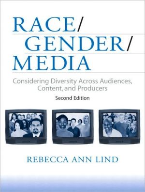 Book Race/Gender/Media: Considering Diversity Across Audiences, Content, and Producers (2nd Edition) free