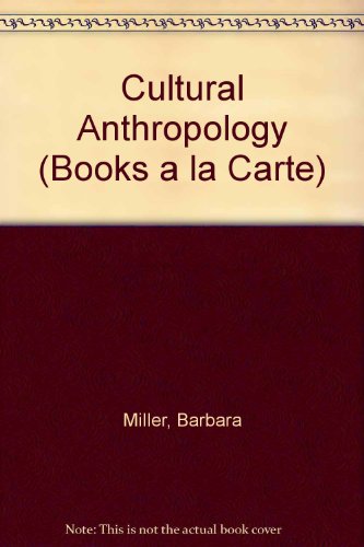 Book Cultural Anthropology, Books a la Carte Plus MyAnthroLab (4th Edition) free