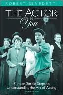 Book The Actor in You: Sixteen Simple Steps to Understanding the Art of Acting free