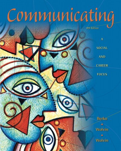 Book Communicating: A Social and Career Focus (9th Edition) free
