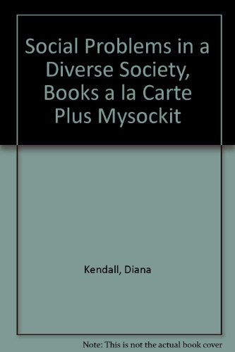 Book Social Problems In A Diverse Society, Books A La Carte Plus Mysockit free