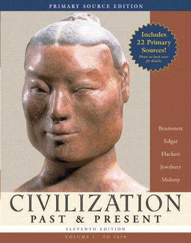 Book Civilization Past & Present, Volume I (to 1650), Primary Source Edition (with Study Card) (11th Edition) free