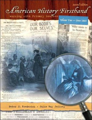 Book American History Firsthand: Working with Primary Sources, Vol. 2: Since 1865, 2nd Edition free