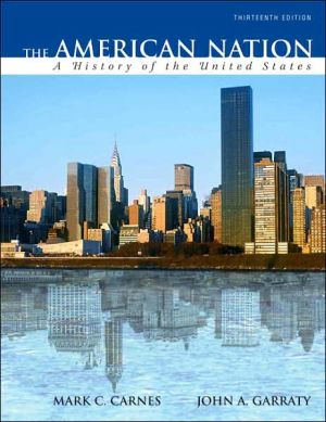 Book The American Nation: A History of the United States, Combined Volume (13th Edition) free