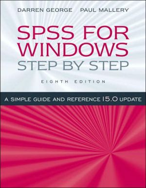 Book SPSS for Windows Step-by-Step: A Simple Guide and Reference, 15.0 Update (8th Edition) free