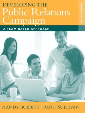 Book Developing the Public Relations Campaign: A Team-Based Approach free