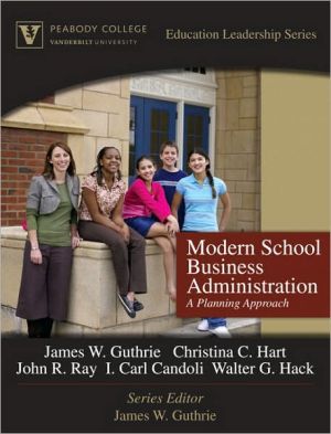 Book Modern School Business Administration: A Planning Approach (Peabody College Education Leadership Series) free