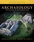 Book Archaeology: The Science of the Human Past (3rd Edition) free