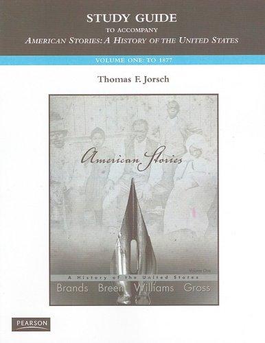 Book Study Guide for American Stories: A History of the United States, Vol. 1 (v. 1) free