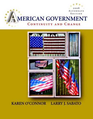 Book American Government: Continuity And Change, 2008 Alternate Edition Value Package (includes Mypoliscilab Student Access  For American Government) free