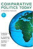 Book Comparative Politics Today: A Theoretical Framework (5th Edition) free