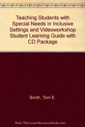 Book Teaching Students With Special Needs In Inclusive Settings And Videoworkshop Student Learning Guide With Cd Package free