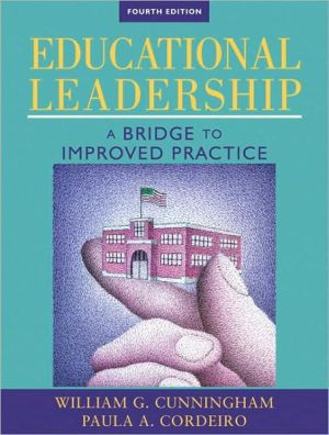 Book Educational Leadership: A Bridge to Improved Practice (4th Edition) free