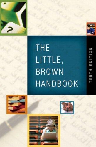 Book Little, Brown Handbook (with What Every Student Should Know About Using a Handbook) Value Package (includes MyCompLab Student Access ) free