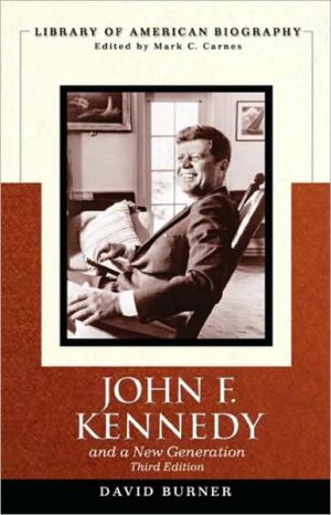 Book John F. Kennedy and a New Generation (3rd Edition) free