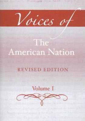 Book Voices of the American Nation, Revised Edition, Volume 1 (13th Edition) free