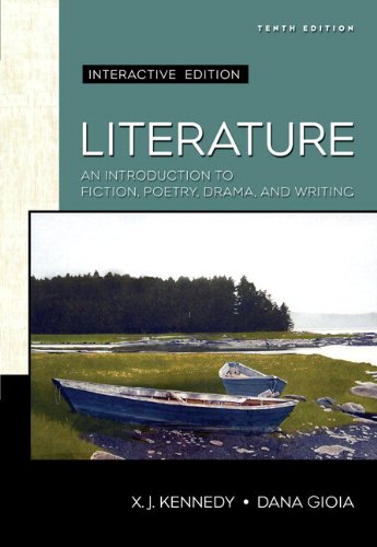 Book Literature: An Introduction to Fiction, Poetry, and Drama, Interactive Edition (with MyLitLab) (10th Edition) free