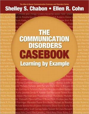 Book Communication Disorders Casebook, The: Learning by Example free