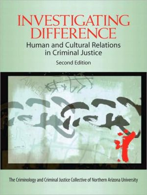 Book Investigating Difference: Human and Cultural Relations in Criminal Justice (2nd Edition) free