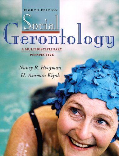 Book Social Gerontology: A Multidisciplinary Perspective  Value Package (includes Research Navigator Guide) free