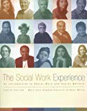 Book The Social Work Experience: An Introduction to Social Work and Social Welfare (4th Edition) free