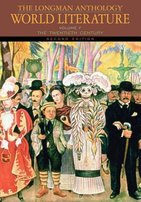 Book The Longman Anthology of World Literature, Volume F: The Twentieth Century (2nd Edition) (Damrosch World) free