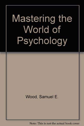 Book Mastering the World of Psychology, Books a la Carte Plus MyPsychLab CourseCompass (3rd Edition) free