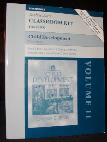 Book Child Development Eighth Edition Laura Berk (Instructor's Classroom Kit) free