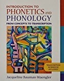 Book Introduction to Phonetics and Phonology: From Concepts to Transcription and DVD Package free