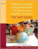 Book Making Content Comprehensible for Elementary English Learners: The SIOP Model free